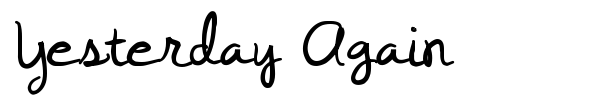 Yesterday Again font preview